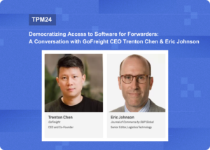 TPM 24 Long Beach Eric Johnson S&P Global and Trenton Chen GoFreight TPM Session.png